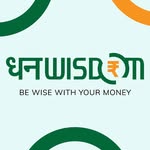 Dhan Wisdom — Be wise with your money